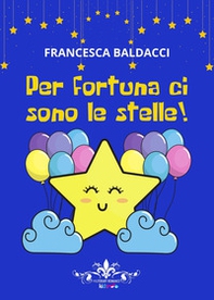 Per fortuna ci sono le stelle! - Librerie.coop