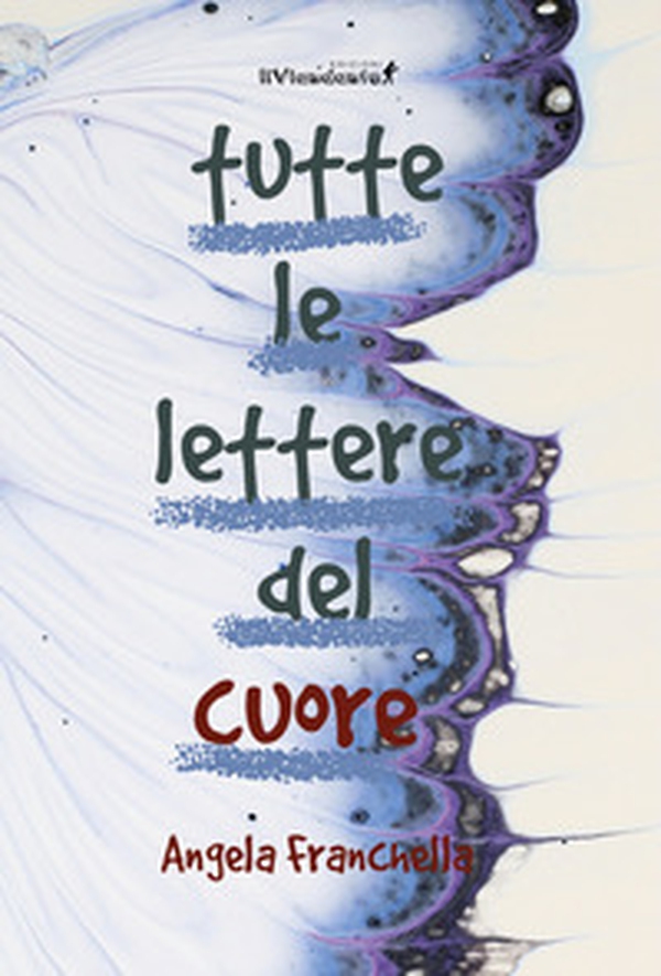 Tutte le lettere del cuore - Librerie.coop Tutte le lettere del cuore - Librerie.coop