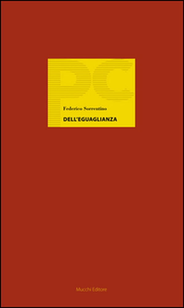 Dell'eguaglianza - Librerie.coop Dell'eguaglianza - Librerie.coop