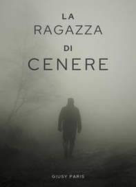 La ragazza di cenere - Librerie.coop