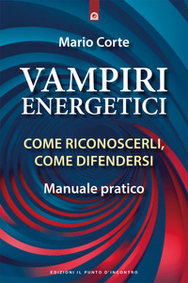 Vampiri energetici - Librerie.coop Vampiri energetici - Librerie.coop