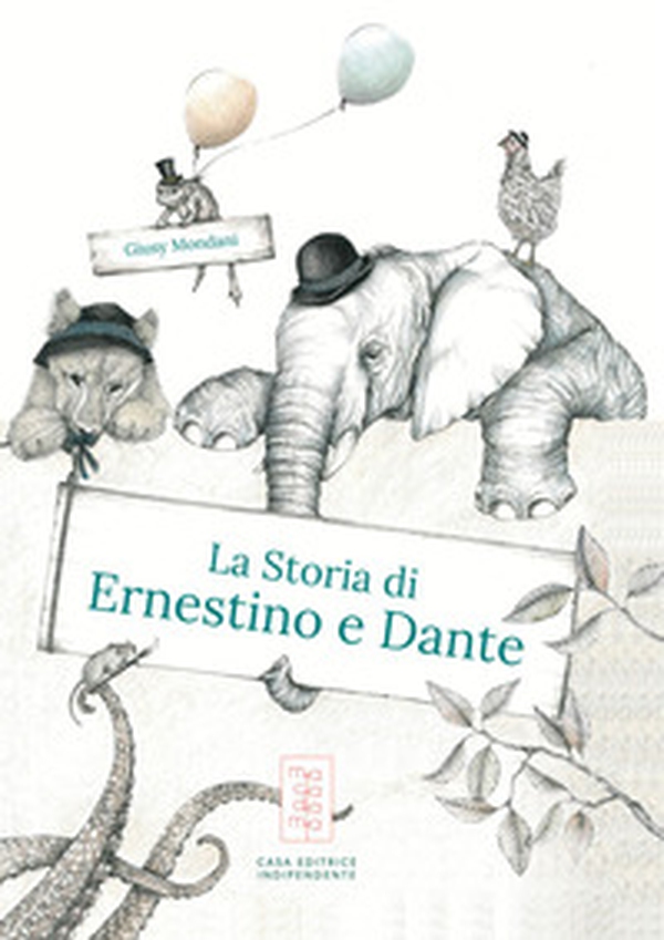 La storia di Ernestino e Dante - Librerie.coop