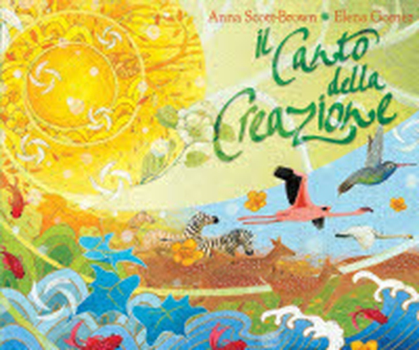 Il canto della creazione - Librerie.coop Il canto della creazione - Librerie.coop