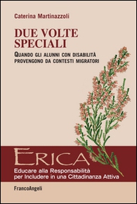 Due volte speciali. Quando gli alunni con disabilità provengono da contesti migratori - Librerie.coop