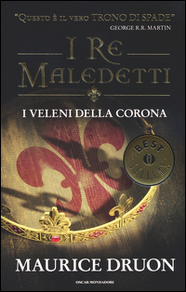 I veleni della corona. I re maledetti - Librerie.coop I veleni della corona. I re maledetti - Librerie.coop