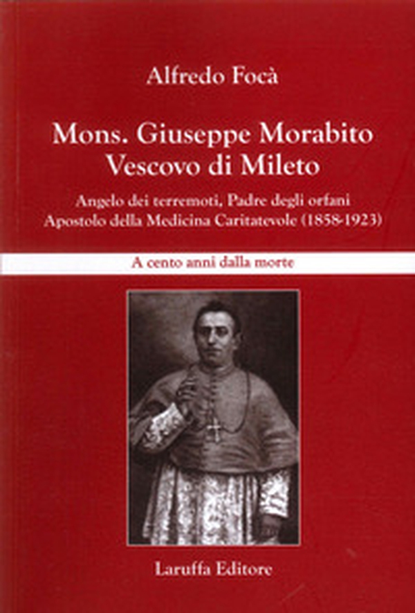 Mons. Giuseppe Morabito Vescovo di Mileto - Librerie.coop
