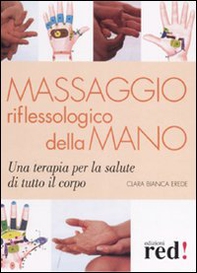 Massaggio riflessologico della mano - Librerie.coop