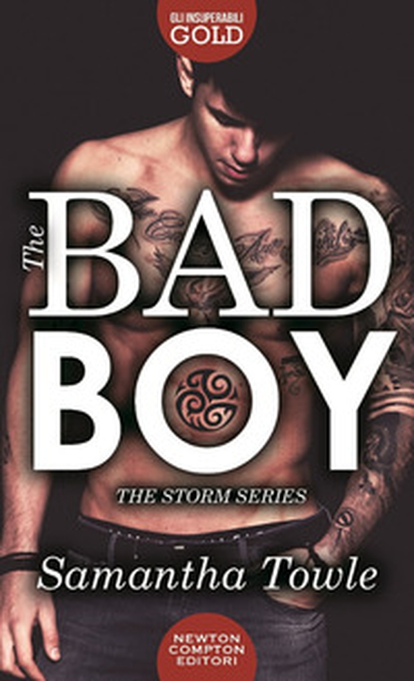 The bad boy. The Storm series - Librerie.coop The bad boy. The Storm series - Librerie.coop