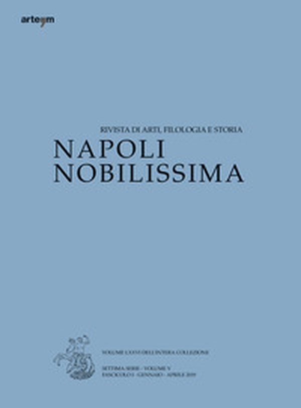 Napoli nobilissima. Rivista di arti, filologia e storia. Settima serie - Librerie.coop Napoli nobilissima. Rivista di arti, filologia e storia. Settima serie - Librerie.coop