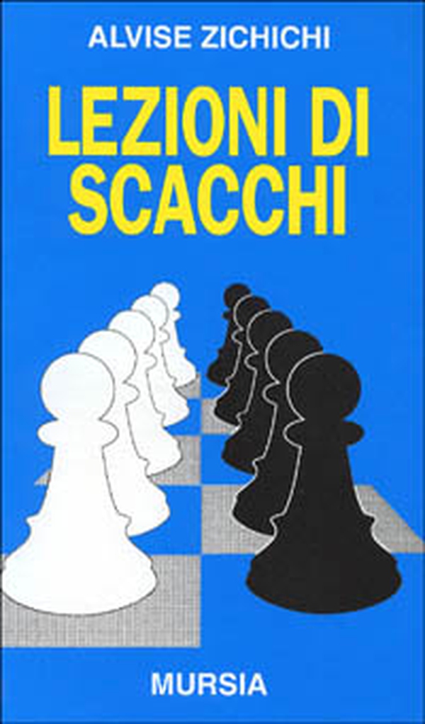 Lezioni di scacchi - Librerie.coop Lezioni di scacchi - Librerie.coop