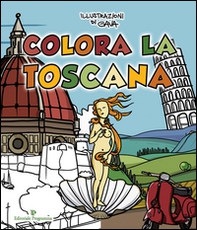Colora la Toscana - Librerie.coop