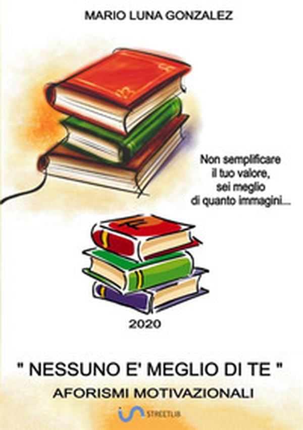 Nessuno è meglio di te - Librerie.coop Nessuno è meglio di te - Librerie.coop