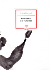 L'economia del carnefice - Librerie.coop