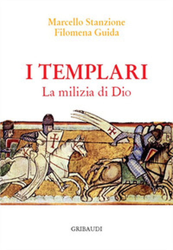 I Templari. La milizia di Dio - Librerie.coop I Templari. La milizia di Dio - Librerie.coop
