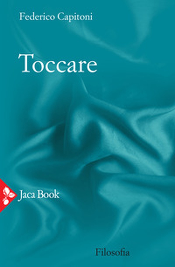 Toccare - Librerie.coop Toccare - Librerie.coop