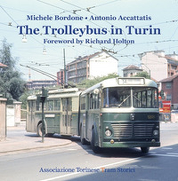 The trolleybus in Turin - Librerie.coop The trolleybus in Turin - Librerie.coop