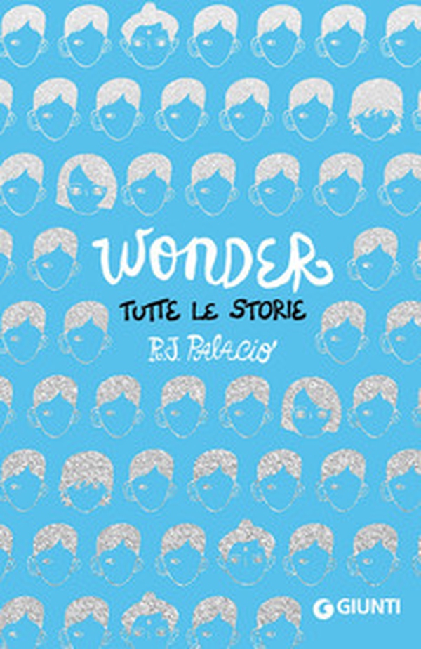 Wonder. Tutte le storie - Librerie.coop Wonder. Tutte le storie - Librerie.coop