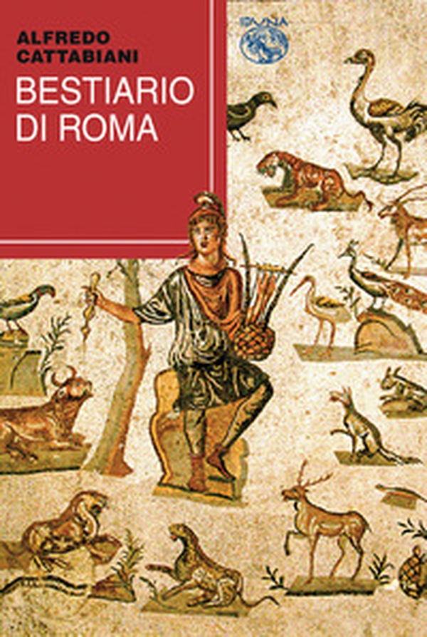 Bestiario di Roma - Librerie.coop Bestiario di Roma - Librerie.coop