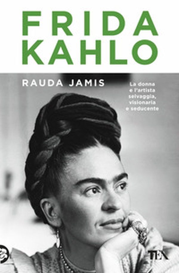 Frida Kahlo - Librerie.coop Frida Kahlo - Librerie.coop