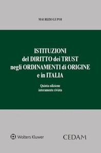 Istituzioni del diritto dei trust negli ordinamenti di origine e in Italia - Librerie.coop