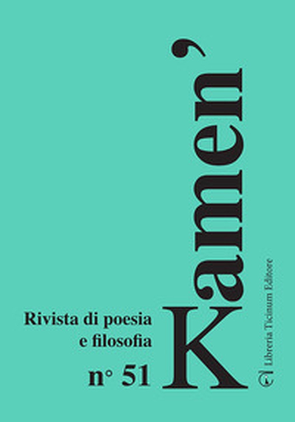 Kamen'. Rivista di poesia e filosofia - Vol. 51 - Librerie.coop Kamen'. Rivista di poesia e filosofia - Vol. 51 - Librerie.coop