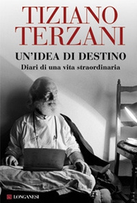 Un'idea di destino. Diari di una vita straordinaria - Librerie.coop Un'idea di destino. Diari di una vita straordinaria - Librerie.coop