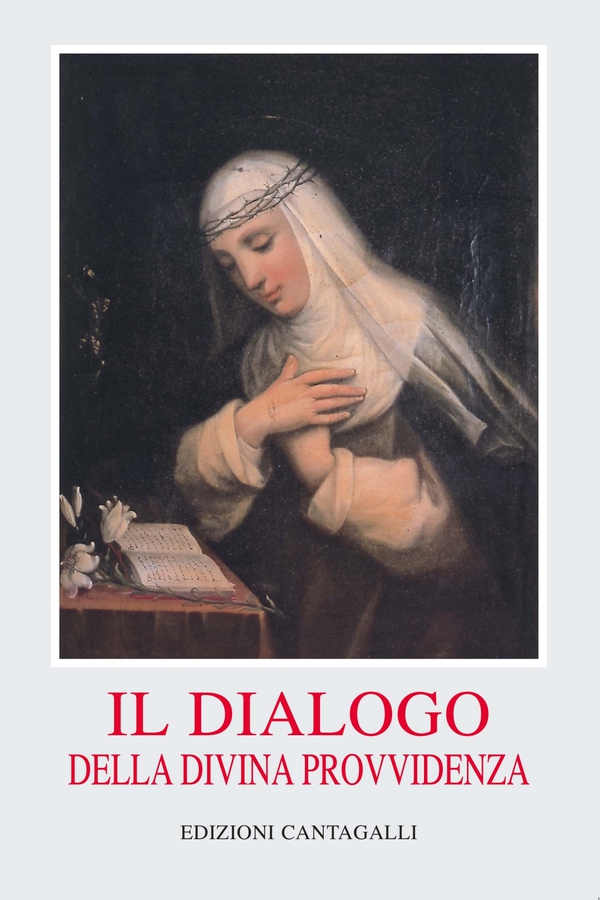 Il dialogo della Divina Provvidenza - Librerie.coop Il dialogo della Divina Provvidenza - Librerie.coop