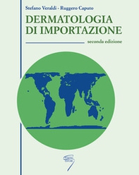 Dermatologia di importazione - Librerie.coop Dermatologia di importazione - Librerie.coop