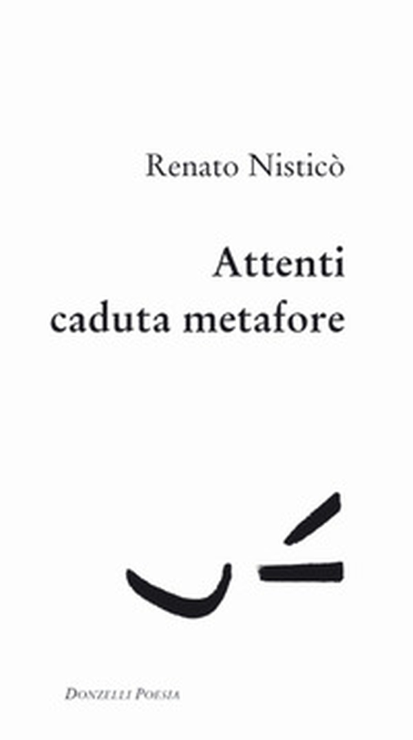 Attenti caduta metafore - Librerie.coop Attenti caduta metafore - Librerie.coop