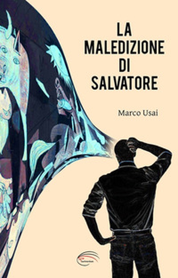 La maledizione di Salvatore - Librerie.coop La maledizione di Salvatore - Librerie.coop