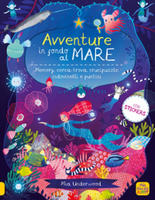 Avventure in fondo al mare. Memory, cerca-trova, crucipuzzle, indovinelli e puntini - Librerie.coop Avventure in fondo al mare. Memory, cerca-trova, crucipuzzle, indovinelli e puntini - Librerie.coop