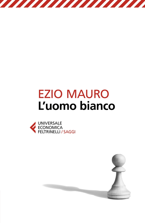 L'uomo bianco - Librerie.coop L'uomo bianco - Librerie.coop
