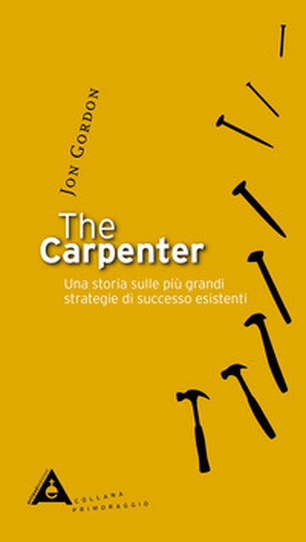 The carpenter - Librerie.coop The carpenter - Librerie.coop