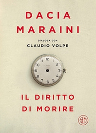 Il diritto di morire - Librerie.coop
