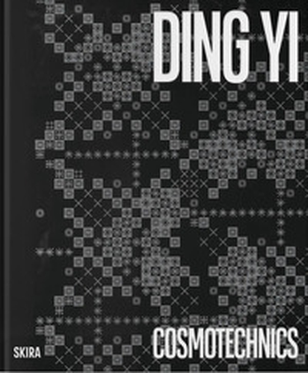 Ding Yi. Cosmotechnics - Librerie.coop