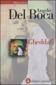 Gheddafi. Una sfida dal deserto - Librerie.coop