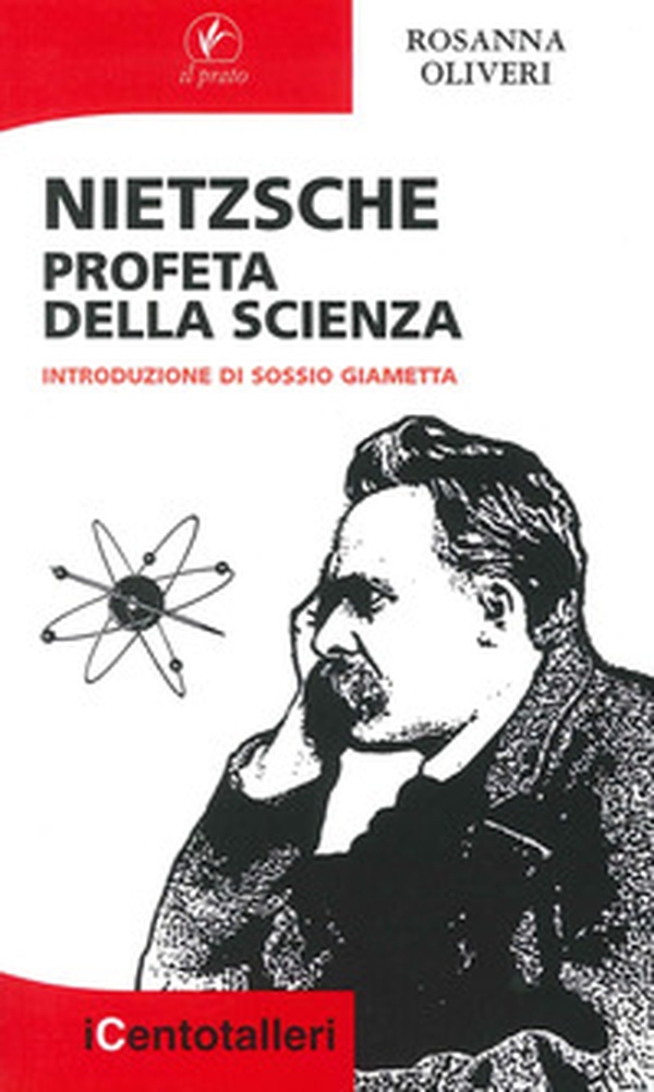Nietsche profeta della scienza - Librerie.coop