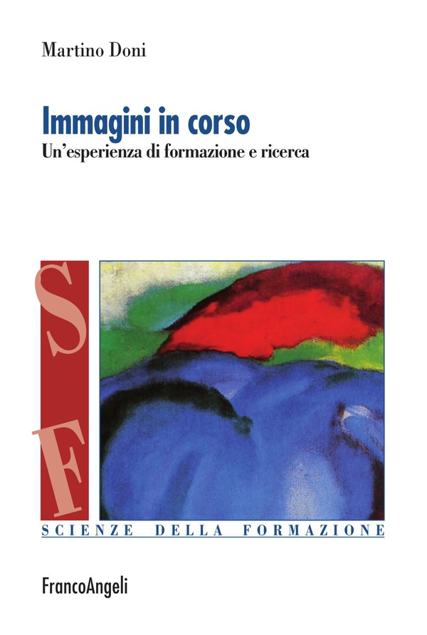 Immagini in corso. Un'esperienza di formazione e ricerca - Librerie.coop Immagini in corso. Un'esperienza di formazione e ricerca - Librerie.coop