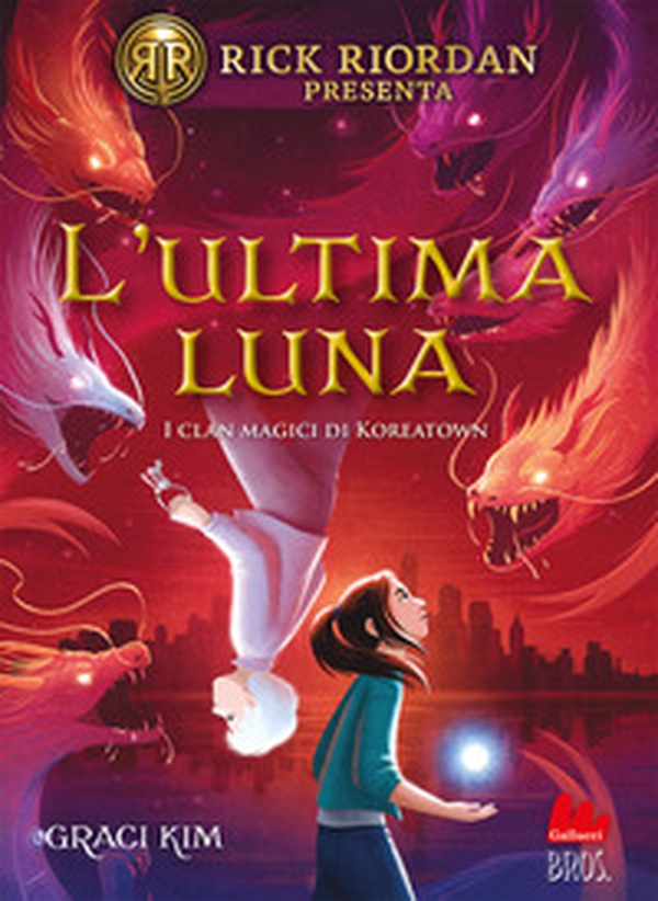 L'ultima luna. I clan magici di Koreatown - Vol. 2 - Librerie.coop L'ultima luna. I clan magici di Koreatown - Vol. 2 - Librerie.coop