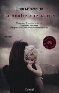La madre che vorrei - Librerie.coop La madre che vorrei - Librerie.coop