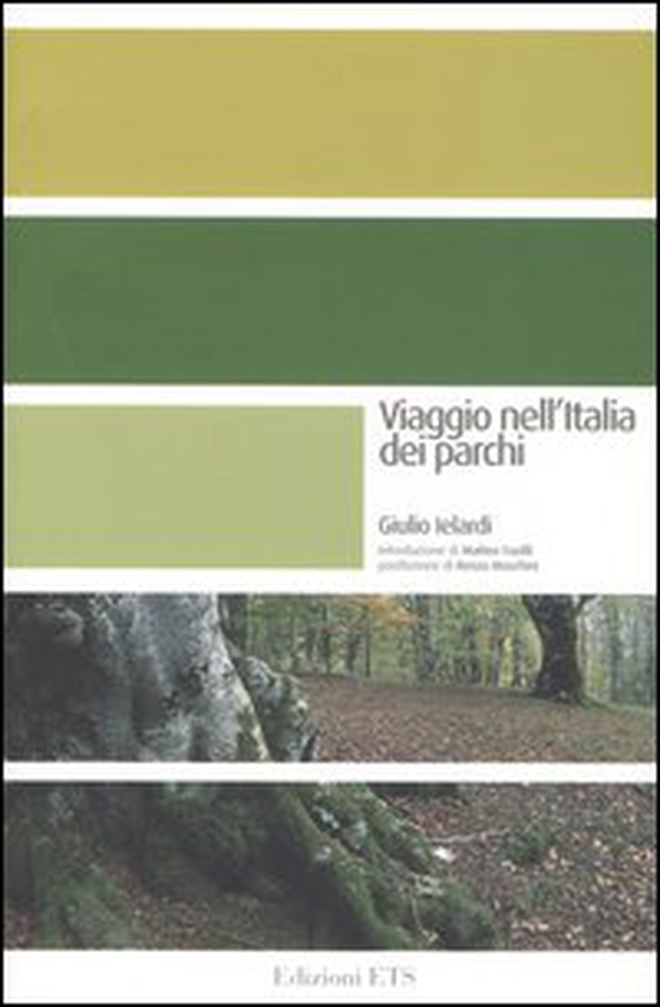 Viaggio nell'Italia dei parchi - Librerie.coop Viaggio nell'Italia dei parchi - Librerie.coop