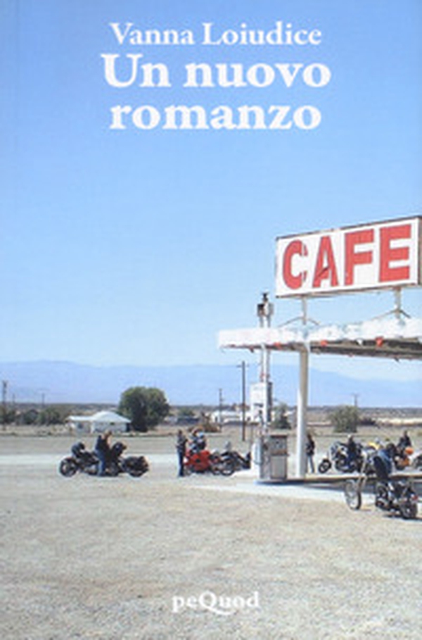 Un nuovo romanzo - Librerie.coop Un nuovo romanzo - Librerie.coop