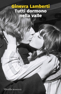 Tutti dormono nella valle - Librerie.coop