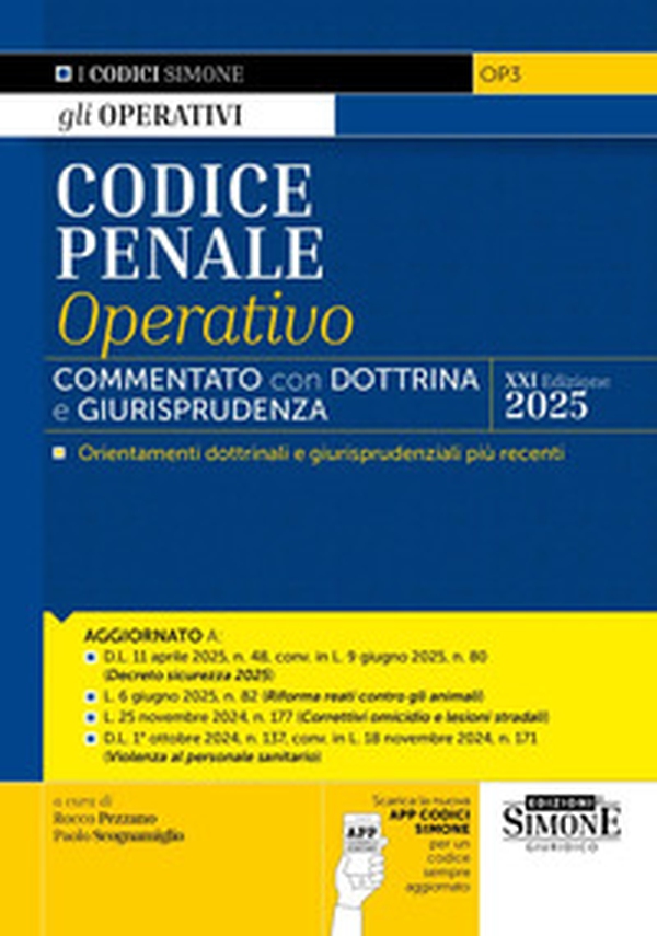 Codice penale operativo. Commentato con dottrina e giurisprudenza - Librerie.coop