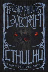 Cthulhu. I racconti del mito - Librerie.coop