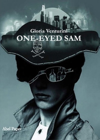 One-eyed Sam - Librerie.coop