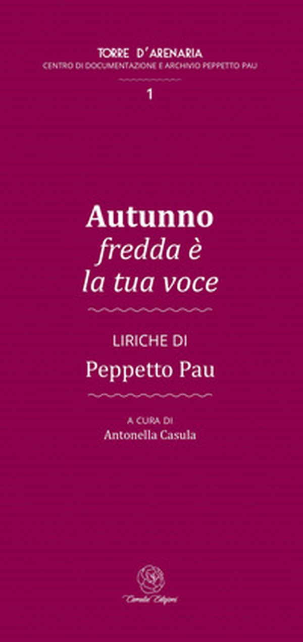 Autunno fredda è la tua voce - Librerie.coop
