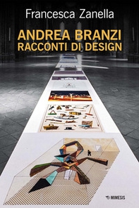 Andrea Branzi. Racconti di design - Librerie.coop