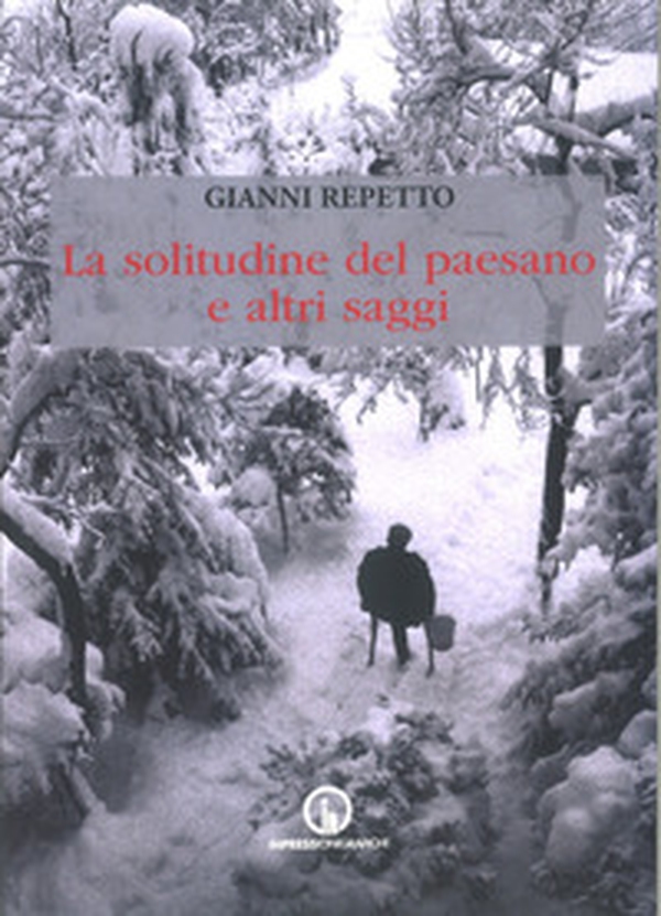 La solitudine del paesano e altri saggi - Librerie.coop La solitudine del paesano e altri saggi - Librerie.coop