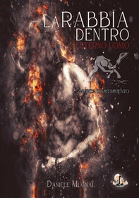 La rabbia dentro (esterno uomo) - Librerie.coop